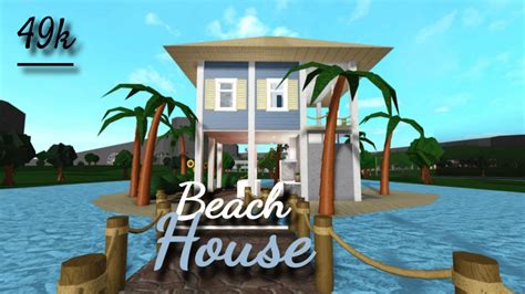 A House is a residential building where players spawn in Welcome to Bloxburg. . Bloxburg beach house
